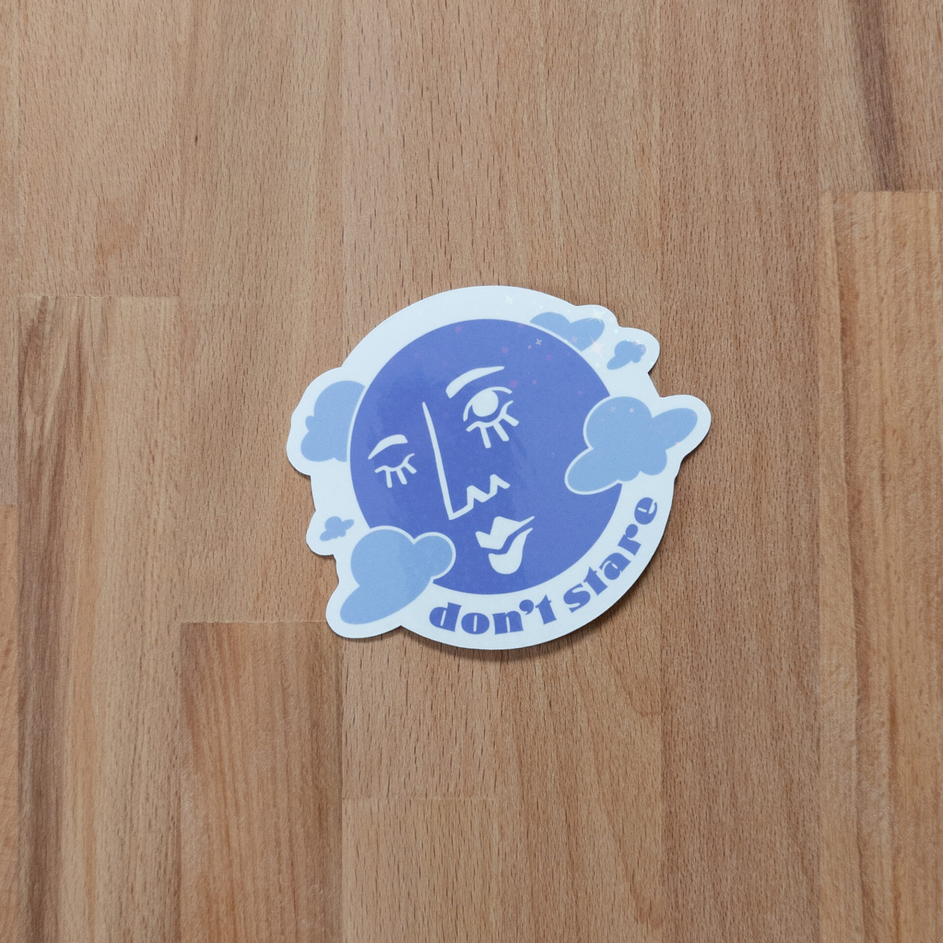 Don't Stare at the Sun Sticker