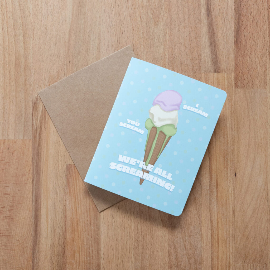 We're All Screaming Greeting Card